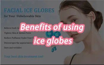 Prednosti korištenja ledenih globusa